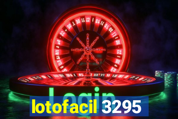 lotofacil 3295